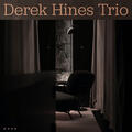Derek Hines Trio