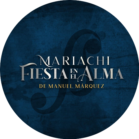 Mariachi Fiesta en el Alma de Manuel Marquez
