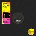 Borai & Denham Audio x Borai x dontforgettogohome