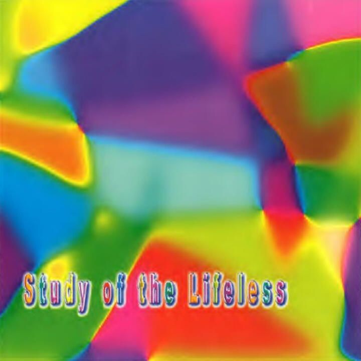 Study of the Lifeless