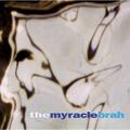 Myracle Brah