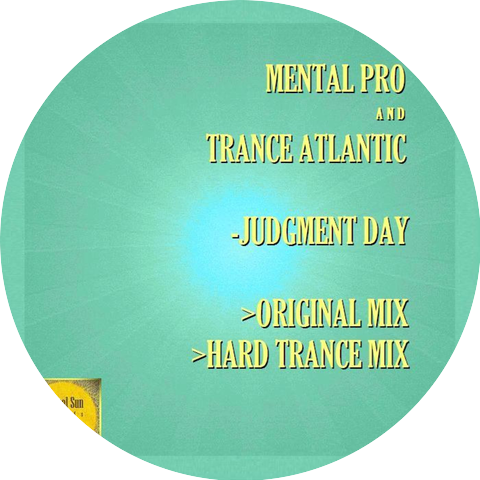 Mental Pro & Trance Atlantic