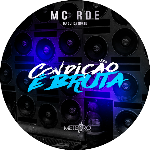 Mc Rde & Dj Gui Da Norte