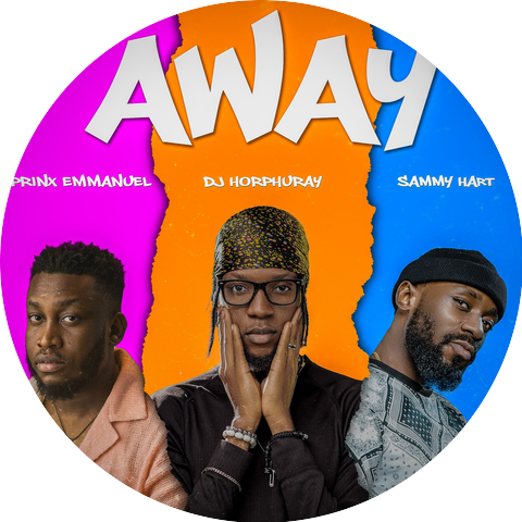 Dj Horphuray & Sammy Hart & Prinx Emmanuel