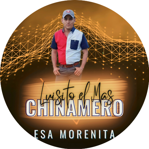 Luisito El Mas Chinamero
