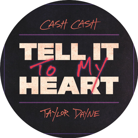 Cash Cash & Taylor Dayne