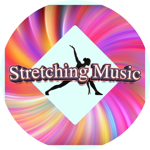 Stretching Music & Music For Stretching & Beats To Stretch To
