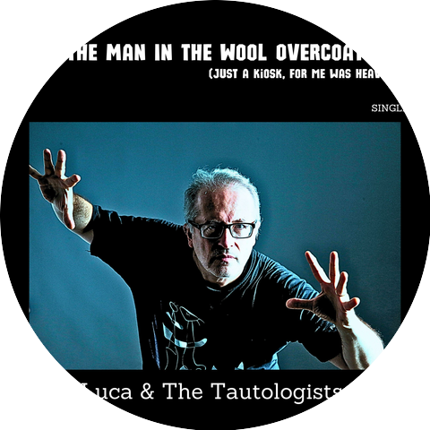 Luca & The Tautologists