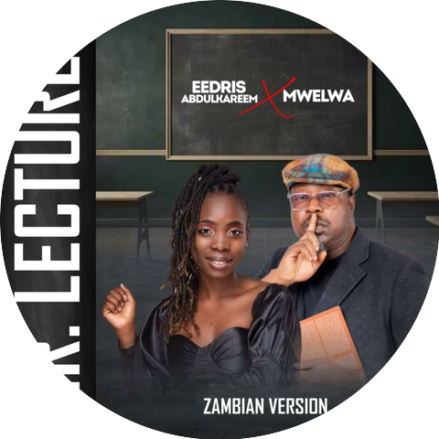 EEDRIS ABDULKAREEM & MWELWA
