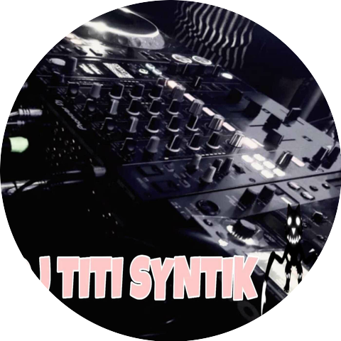 DJ Titi Syantik