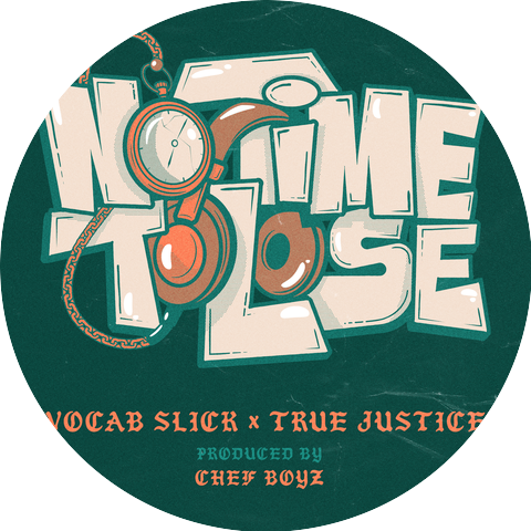 Vocab Slick & DJ True Justice
