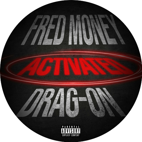 Fred Money & Drag-On