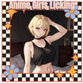 Anime Girls Licking & Sexy Anime Girls Licking ASMR & ASMR Anime Girls Licking For Sleep