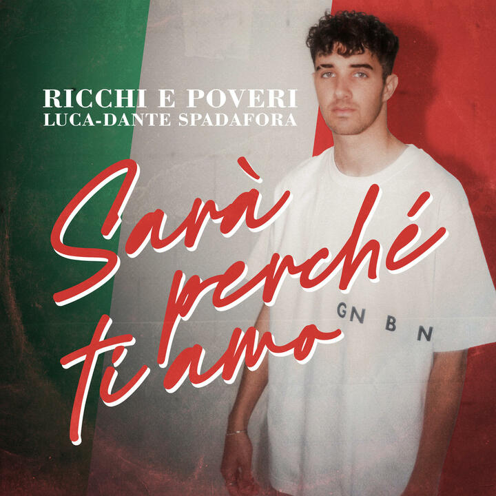 Ricchi E Poveri & Luca-Dante Spadafora