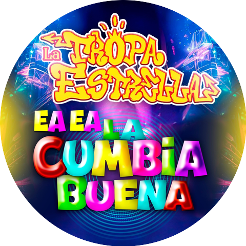 La Tropa Estrella & La Tropa Estrella