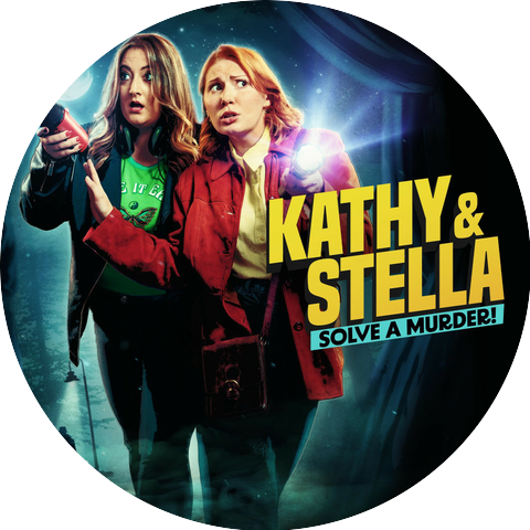 Kathy & Stella Solve A Murder!