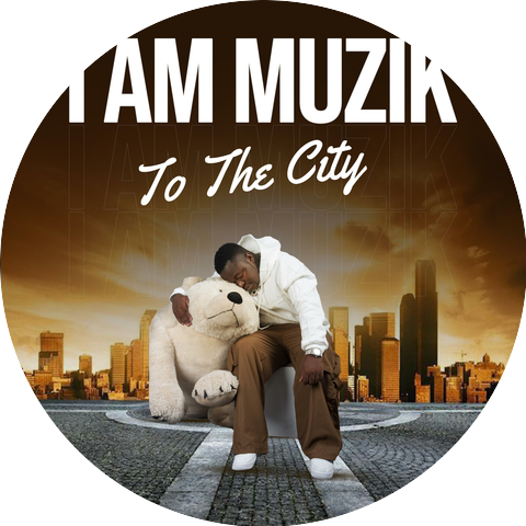I AM MUZIK
