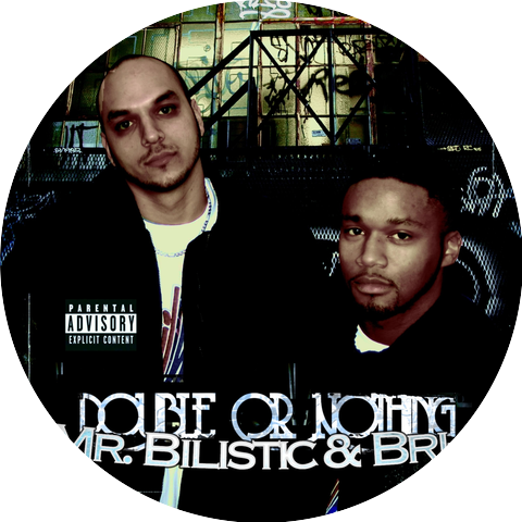 Mr. Bilistic & Bri-J