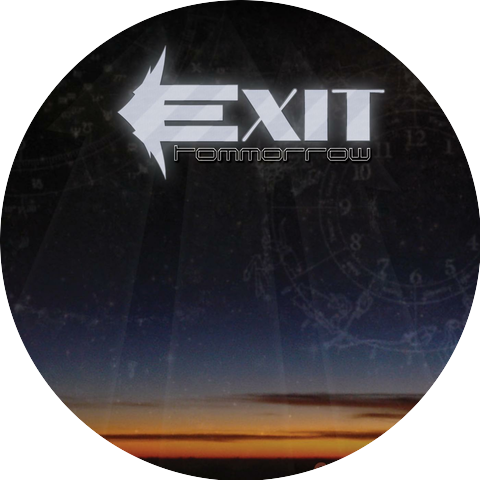Exit Tomorrow