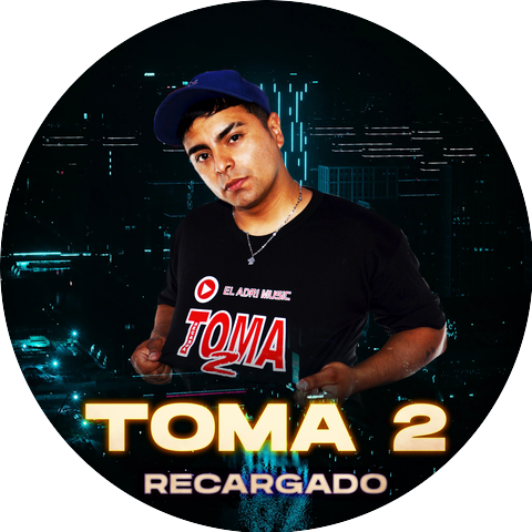 Toma 2 and El Adri Music