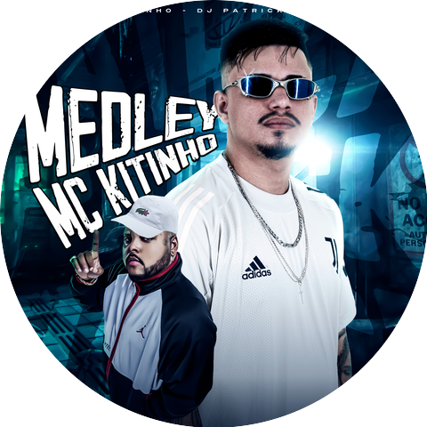 DJ Patrick Muniz & MC KITINHO