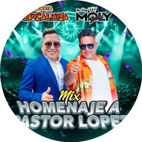 Orquesta Tropicalisima & Miguel Moly