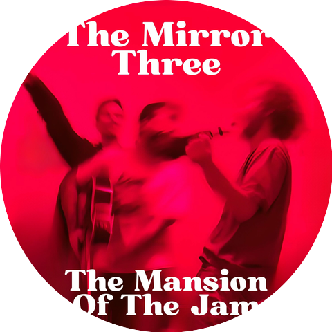 The Mirror Three