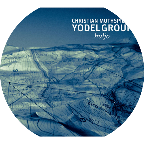 Christian Muthspiel's Yodel Group