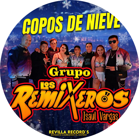 GRUPO LOS REMIXEROS ISAUL VARGAS