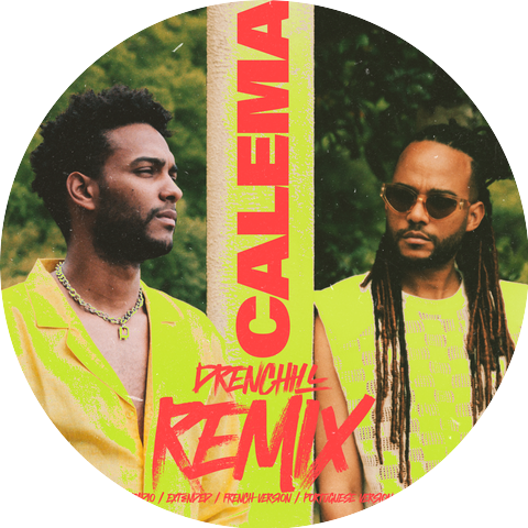 Calema & Drenchill