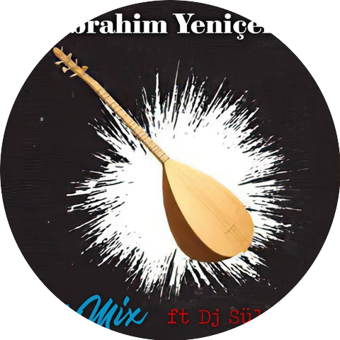 İbrahim Yeniçeri & DJ Süleyman