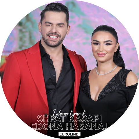 Shpat Kasapi & Edona Hasanaj