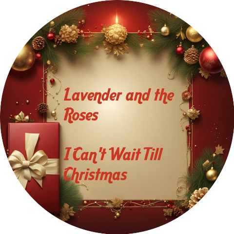 Lavender and the Roses