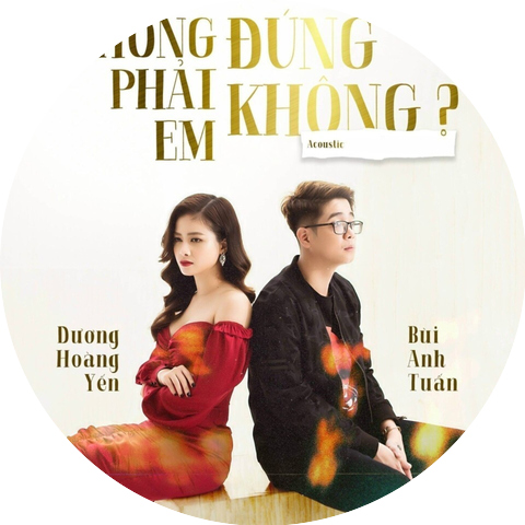 Dương Hoàng Yến & Bùi Anh Tuấn