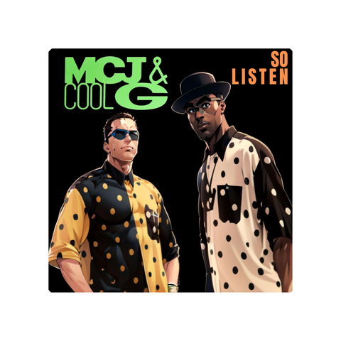 McJ and Cool G