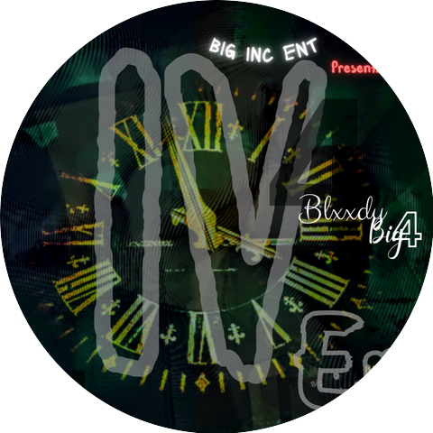 Blxxdy Big 4 & Slimkidd