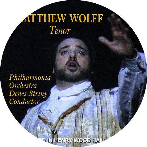 Matthew Wolff, Tenor & Philharmonia Orchestra Denes Striny Conductor