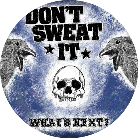 Don't Sweat It