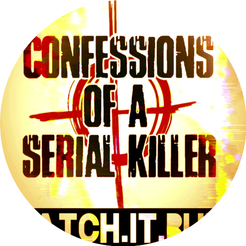 Confessions Of A Serial Killer