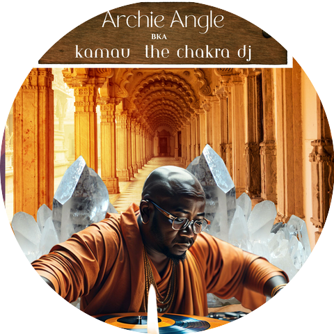 Archie Angle aka "Kamau the Chakra DJ"