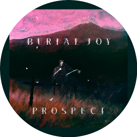 Burial Joy