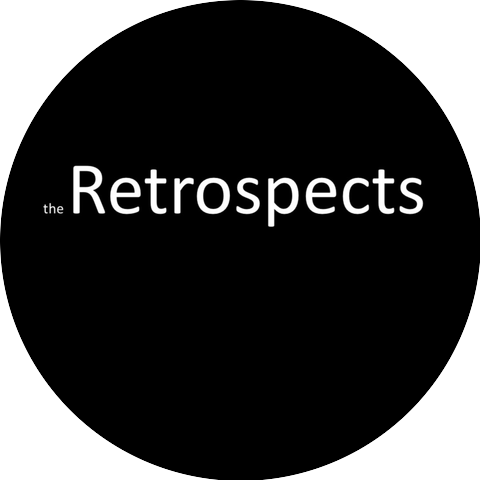the Retrospects