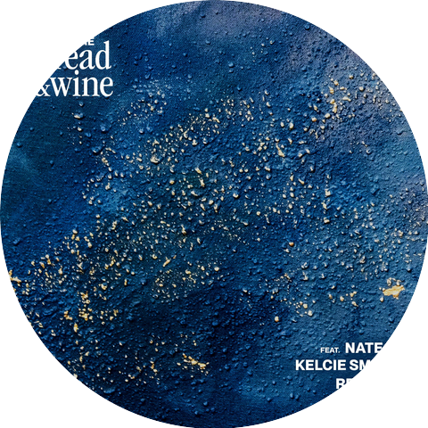 We Are Bread & Wine and Nate & Kelcie Smith