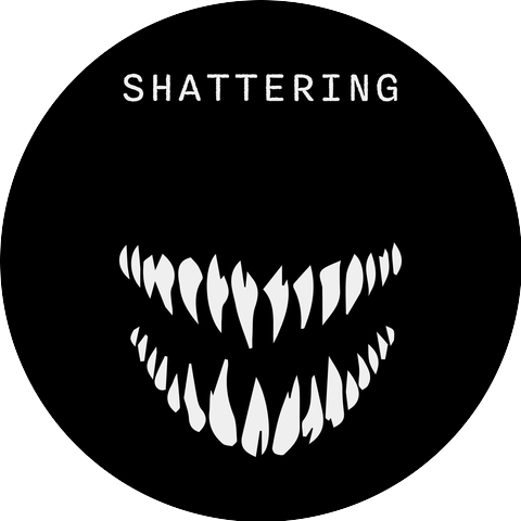 Shattering