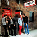 The Tremblers