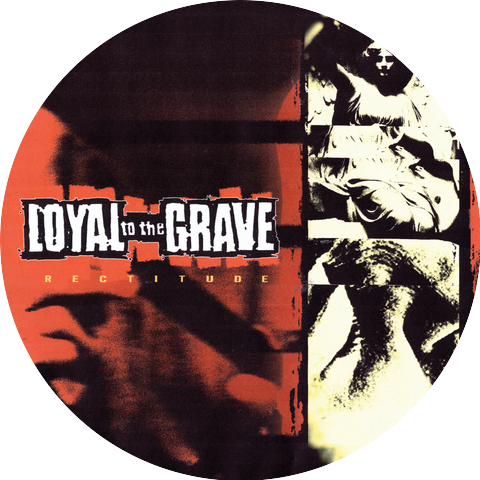Loyal to the Grave