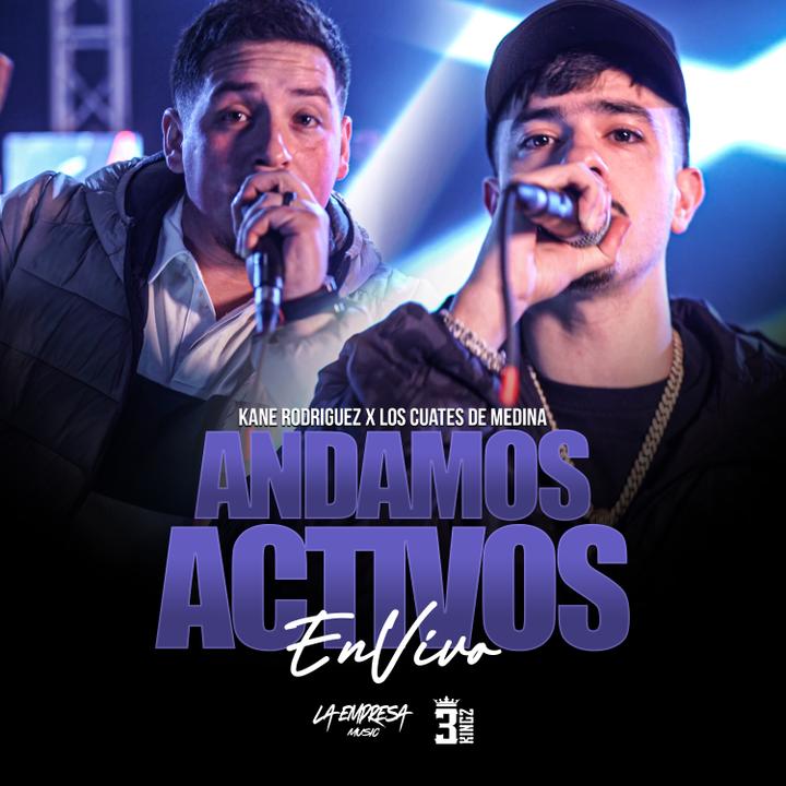 Kane Rodriguez & Los Cuates De Medina