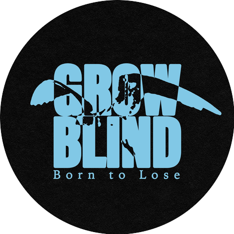 Grow Blind
