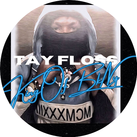️ and Tay Floss