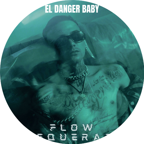 EL DANGER BABY
